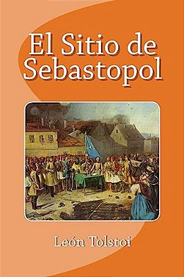 El Sitio De Sebastopol-..
