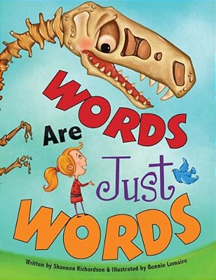 Words Are Just Words-..