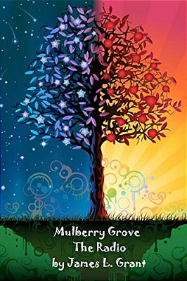 Mulberry Grove: The Radio-..