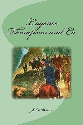 L'Agence Thompson And Co. -..