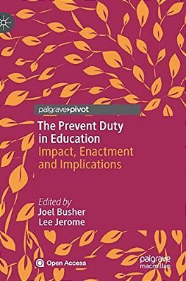 The Prevent Duty In Education: Impact, Enactment And Implications-..