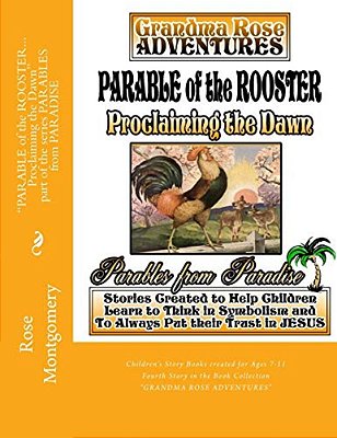 Parable Of The Rooster... Proclaiming The Dawn-..