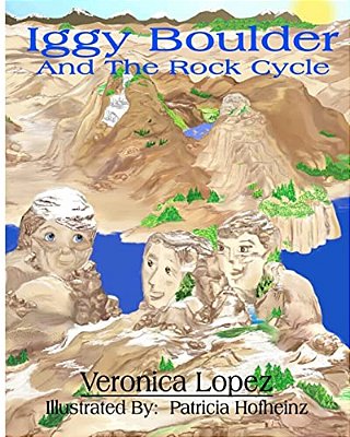 Iggy Boulder: And The Rock Cycle-..