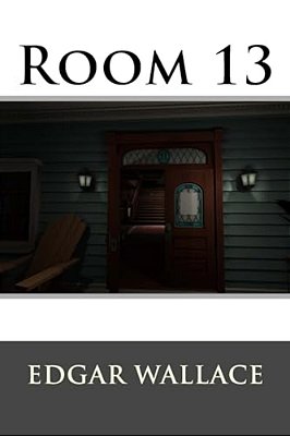 Room 13 Edgar Wallace-..