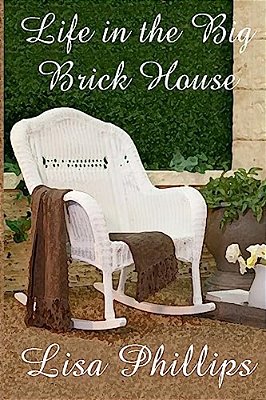 Life In The Big Brick House-..