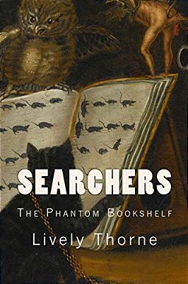 Searchers: The Phantom Bookshelf-..
