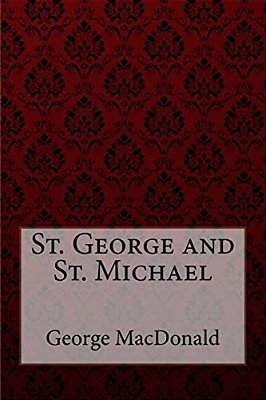 St. George And St. Michael George Macdonald-..