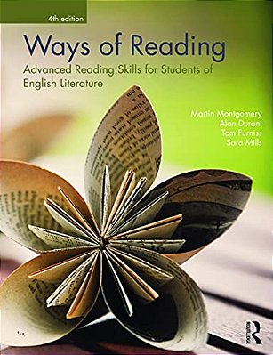 Ways Of Reading: Advanced Reading Skills For Students Of English Literature-..