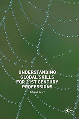 Understanding Global Skills For 21St Century Professions-..