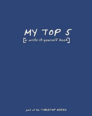 My Top 5: [A Write-It-yourself Book]-..