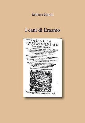 I Cani Di Erasmo-..