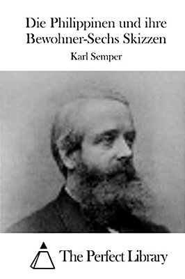 Die Philippinen Und Ihre Bewohner-Sechs Skizzen-..