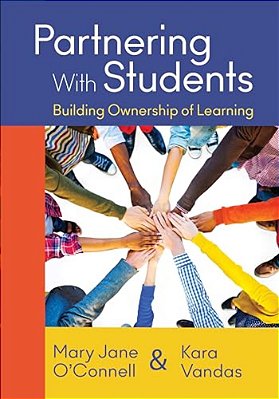 Partnering With Students: Building Ownership Of Learning-..