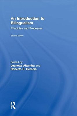 An Introduction To Bilingualism: Principles And Processes-..