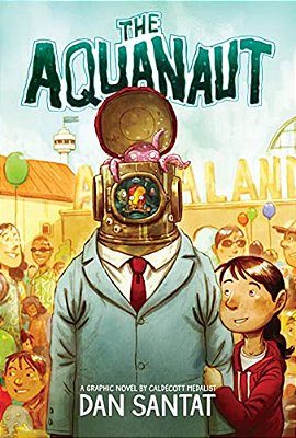 The Aquanaut: A Graphic Novel-..