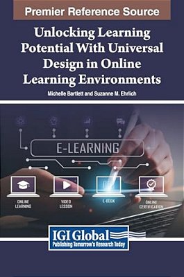 Unlocking Learning Potential With Universal Design In Online Learning Environments-..