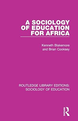 A Sociology Of Education For Africa-..