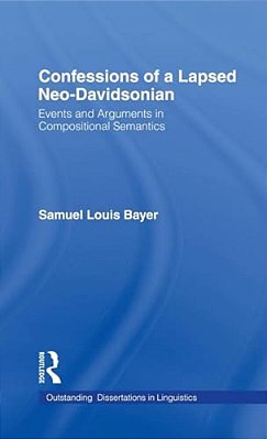 Confessions Of A Lapsed Neo-Davidsonian-..