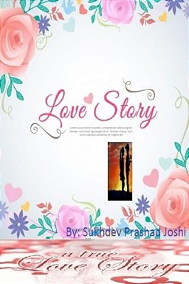 Love Story: Story Of Love-..