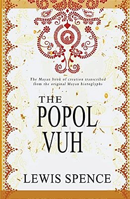 The Popol Vuh-..
