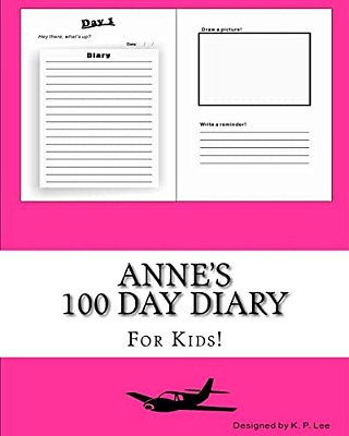 Anne's 100 Day Diary-..
