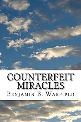 Counterfeit Miracles-..