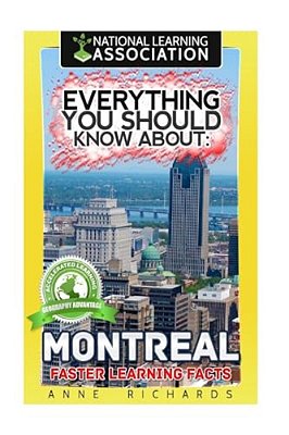 Everything You Should Know About: Montreal-..
