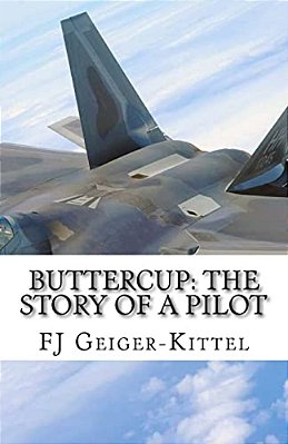Buttercup: The Story Of A Pilot-..