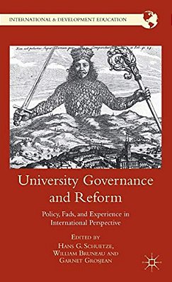 University Governance And Reform: Policy, Fads, And Experience In International Perspective-..