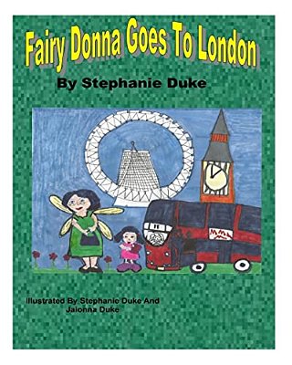 Fairy Donna Goes To London-..