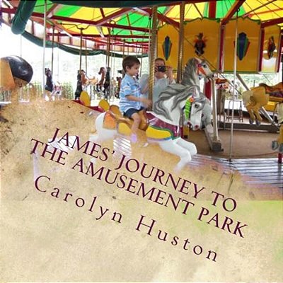 James' Journey To The Amusement Park-..