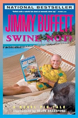 Swine Not?: A Novel Pig Tale-..