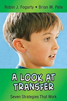 A Look At Transfer: Seven Strategies That Work-..