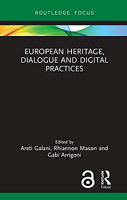 European Heritage, Dialogue And Digital Practices-..