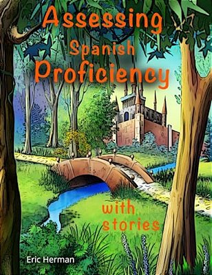 Assessing Spanish Proficiency With Stories-..