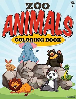 Zoo Animals Coloring Book Animals: All Ages Coloring Books-..