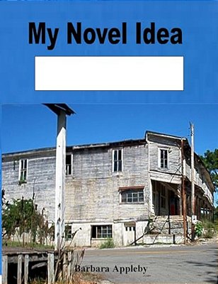 My Novel Idea: Creelsboro Kentucky-..