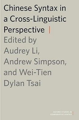 Chinese Syntax In A Cross-Linguistic Perspective-..
