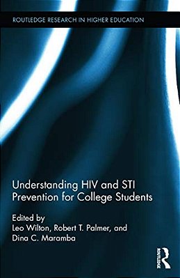 Understanding Hiv And Sti Prevention For College Students-..