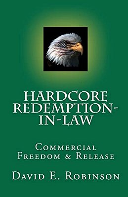 Hardcore Redemption-In-law: Commercial Freedom & Release-..