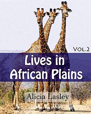 Lives In African Plains: Adult Coloring Book Vol.2: African Wildlives Coloring Book-..