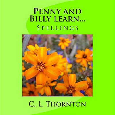 Penny And Billy Learn... Spellings-..