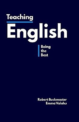 Teaching English: Being The Best-..
