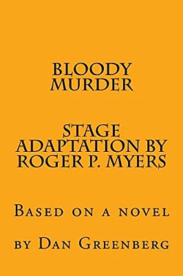 Bloody Murder: Based On A Novel-..