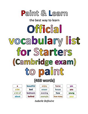 Official Vocabulary List For Starters (Cambridge Exam) To Paint-..