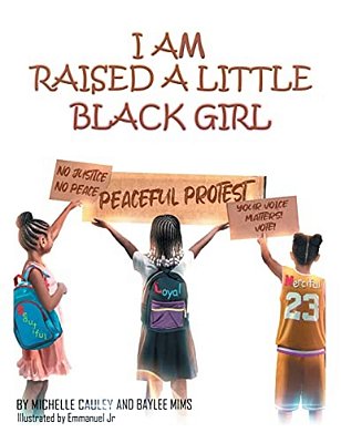 I Am Raised A Little Black Girl-..