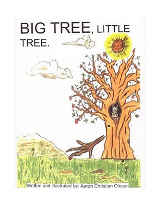 Big Tree, Little Tree-..