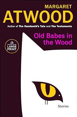 Old Babes In The Wood: Stories-..