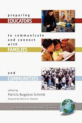Preparing Educators To Communicate And Connect With Families And Communities-..