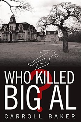Who Killed Big Al?-..